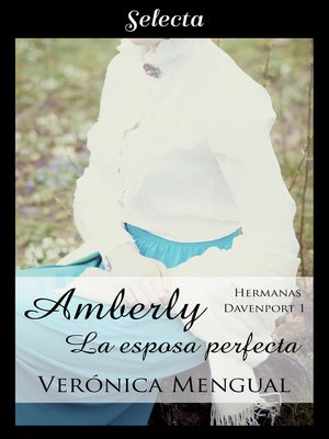 cover image of Amberly, la esposa perfecta